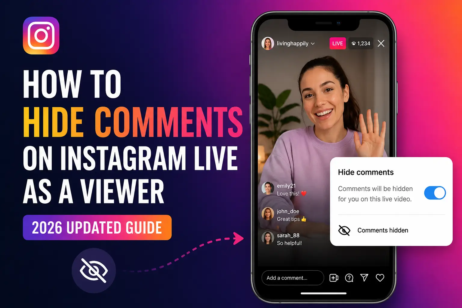 How to Hide Comments on Instagram Live as a Viewer (2026 Updated Guide)